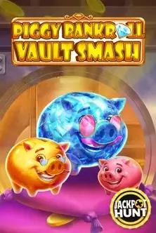 Piggy Bankroll: Vault Smash Slot bei Bassbet